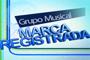 Marca Registrada Grupo Musical 2013